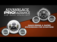 
              Advanblack - 7 INCH "PRO RADIANCE" HALO LED HEADLIGHT FOR HARLEY TOURINGS/ SOFTAIL/ INDIAN
            